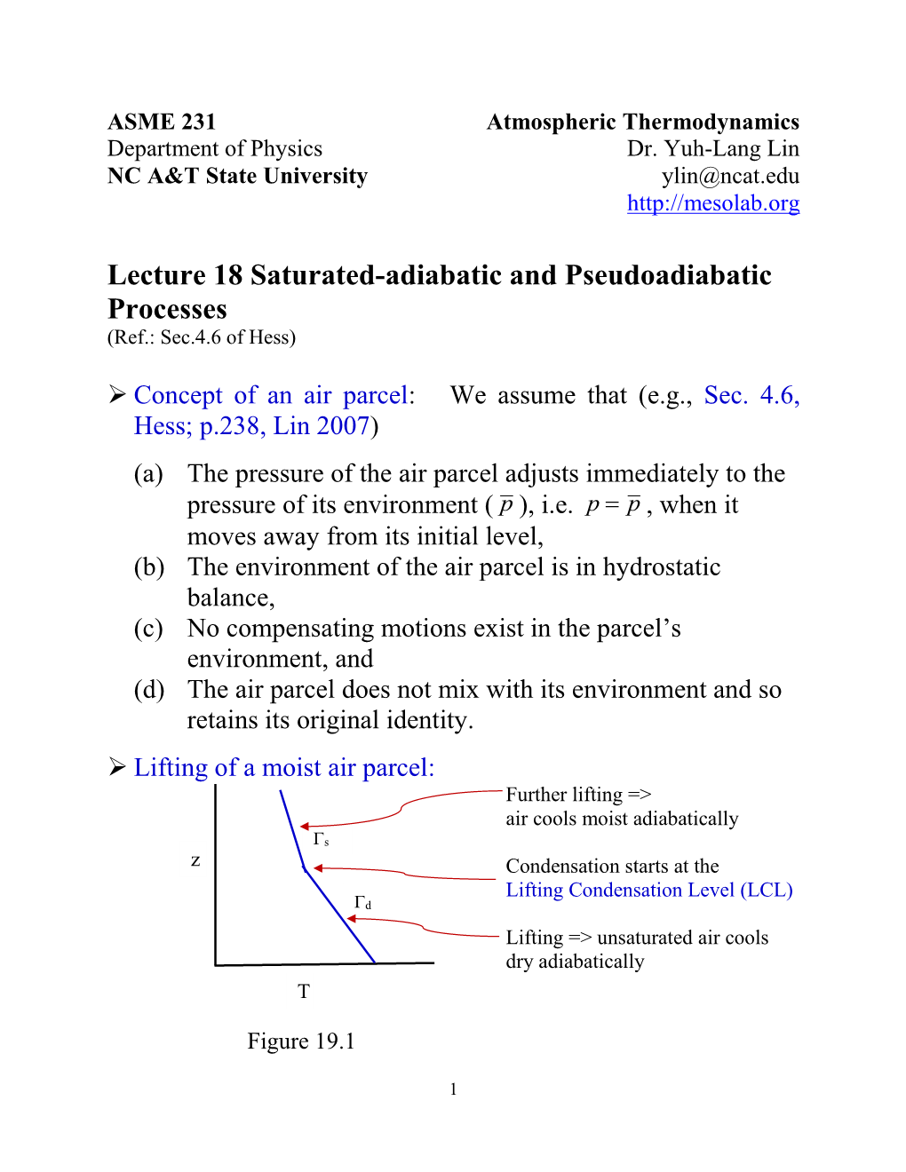 Lecture 18 Saturated-Adiabatic and Pseudoadiabatic Processes (Ref.: Sec.4.6 of Hess)