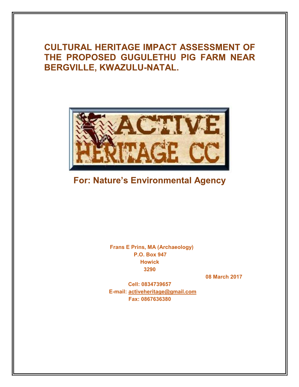 Assessment of the Proposed Gugulethu Pig Farm Near Bergville, Kwazulu-Natal