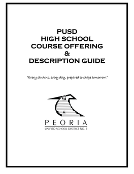 Pusd High School Course Offering & Description Guide