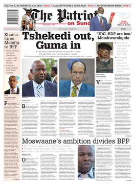 Moswaane's Ambition Divides