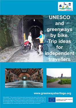 UNESCO and Greenways by Bike. Trip Ideas for Independent Travellers