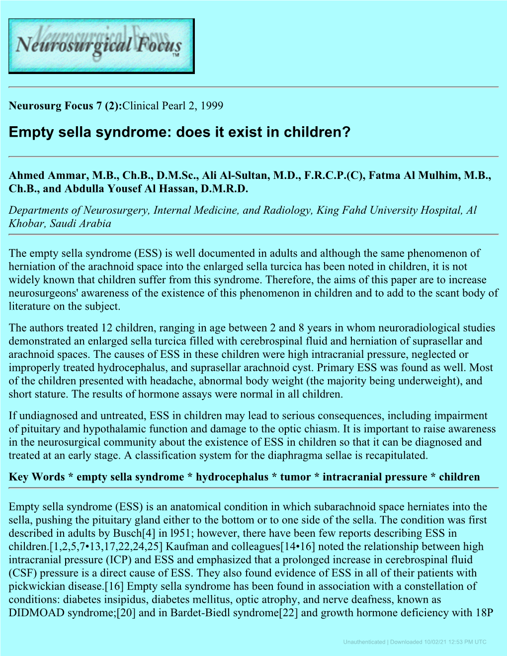 Empty Sella Syndrome: Does It Exist in Children?