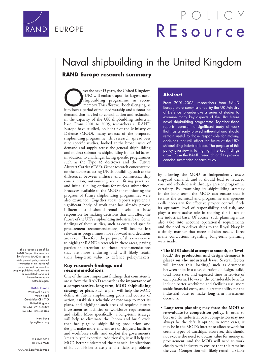 Naval Shipbuilding in the United Kingdom: RAND Europe Research