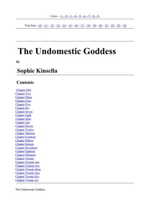 The Undomestic Goddess