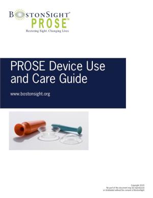 PROSE Device and Care Guide