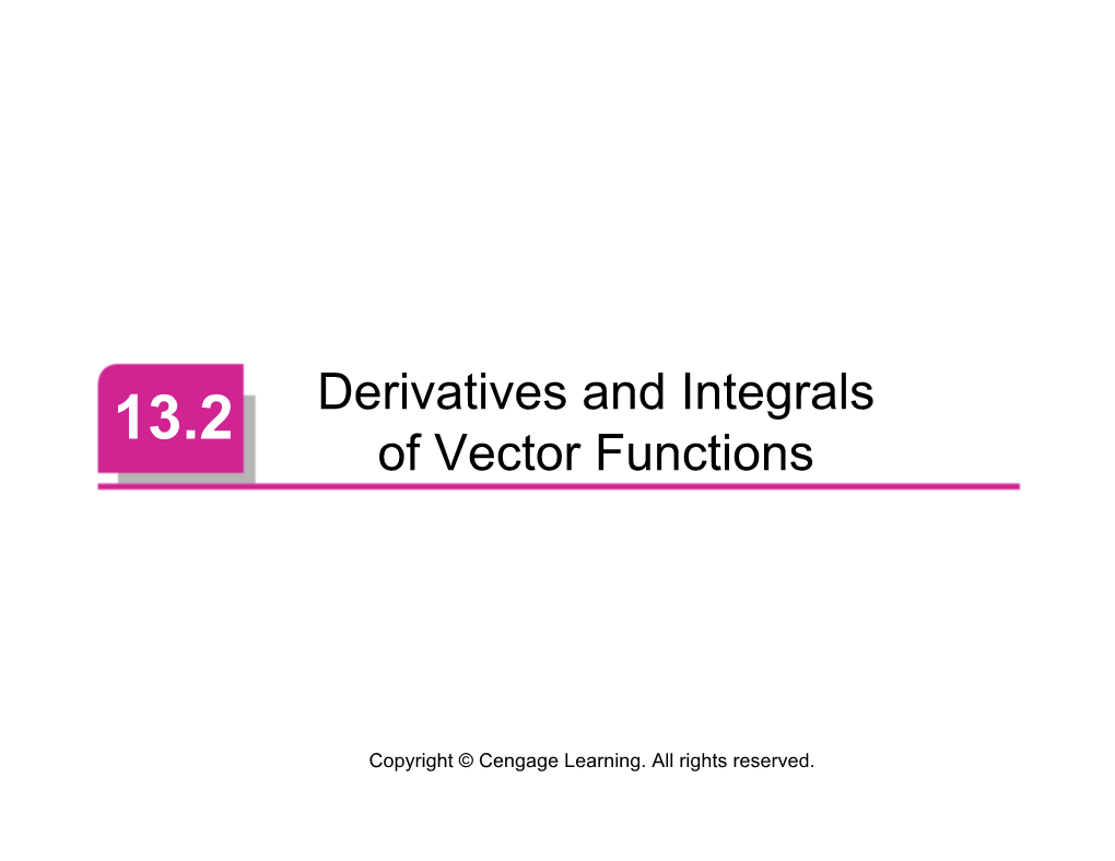 Derivatives and Integrals of Vector Functions