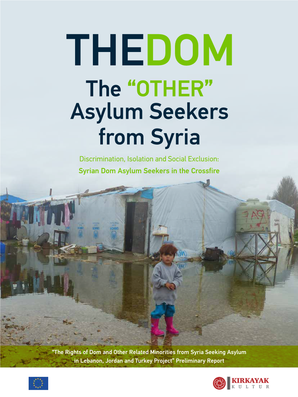Syrian Dom Asylum Seekers in the Crossfire 1