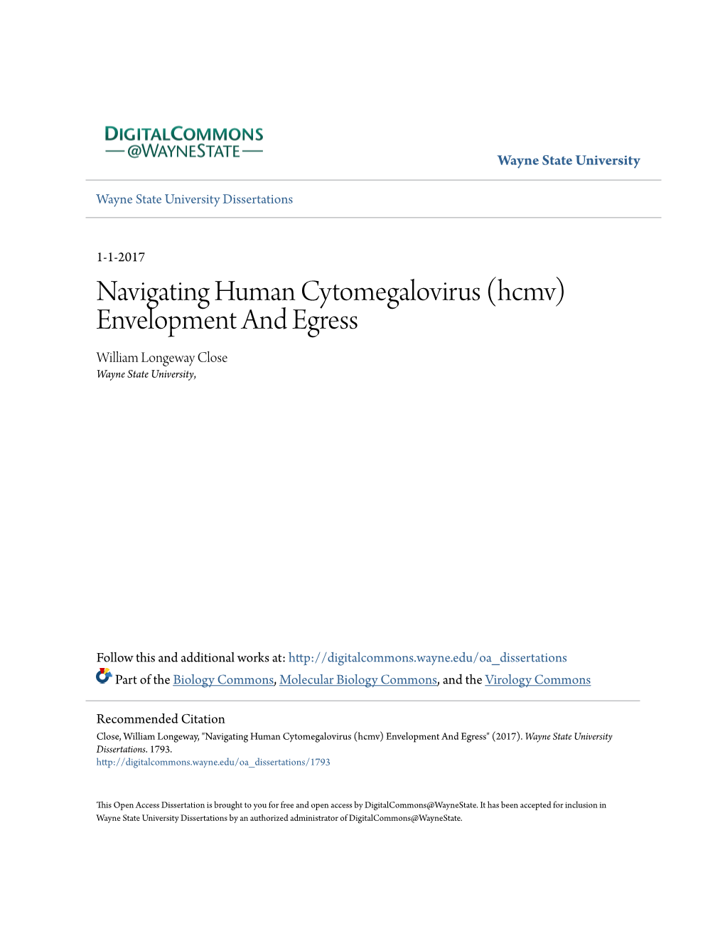 Navigating Human Cytomegalovirus (Hcmv) Envelopment and Egress William Longeway Close Wayne State University