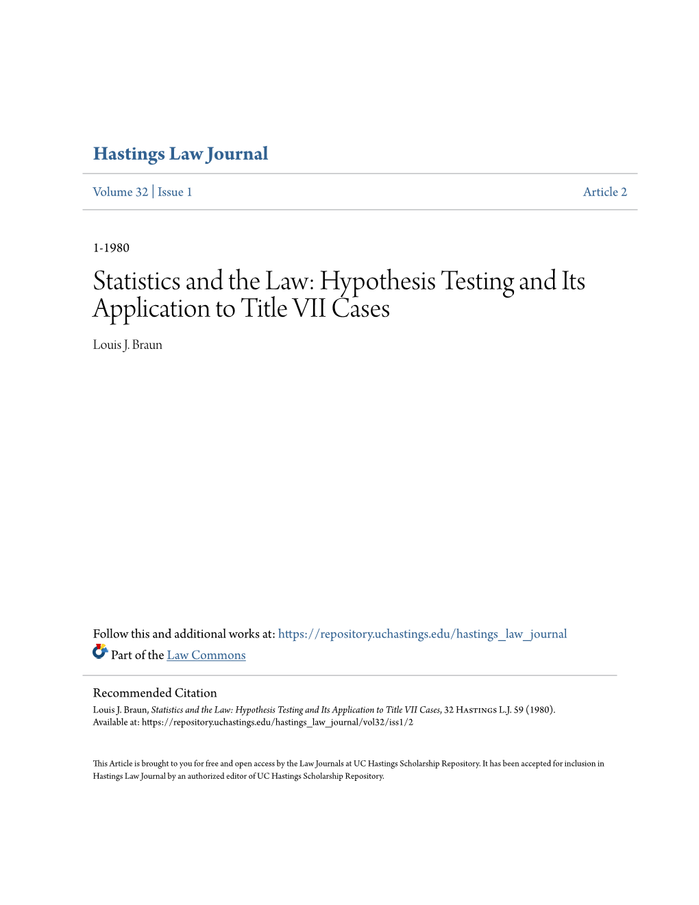 Statistics and the Law: Hypothesis Testing and Its Application to Title VII Cases Louis J