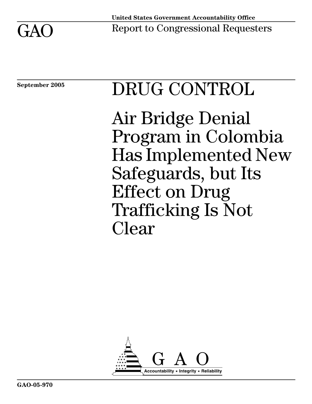Air Bridge Denial Program in Colombia Has Implemented New Safeguards, but Its Effect on Drug Trafficking Is Not Clear