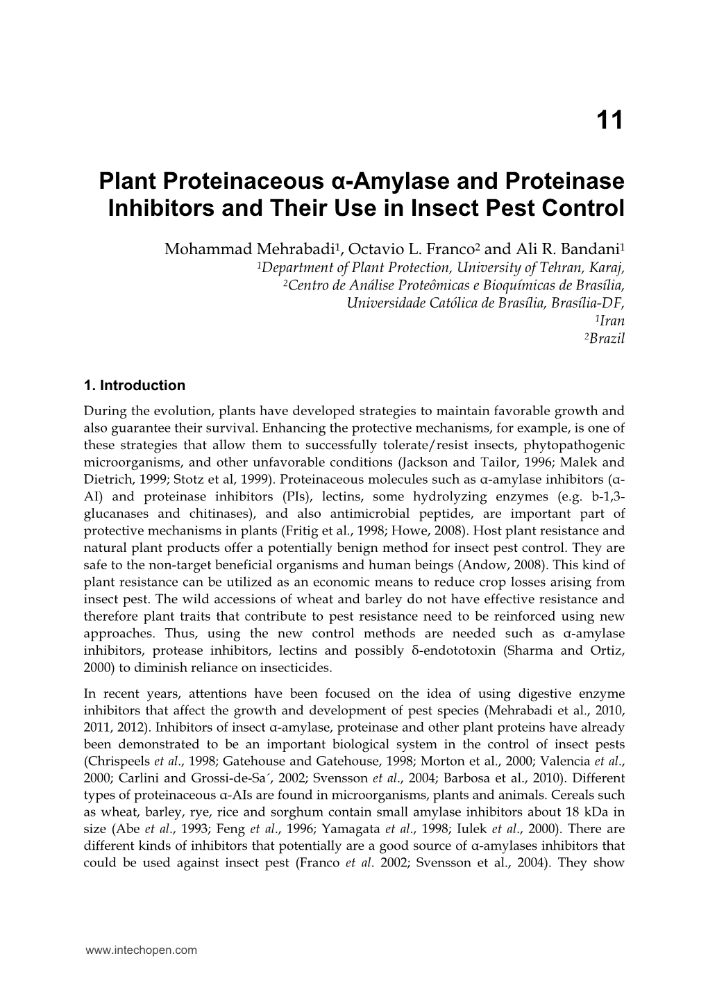 Plant Proteinaceous Α-Amylase and Proteinase Inhibitors and Their Use in Insect Pest Control