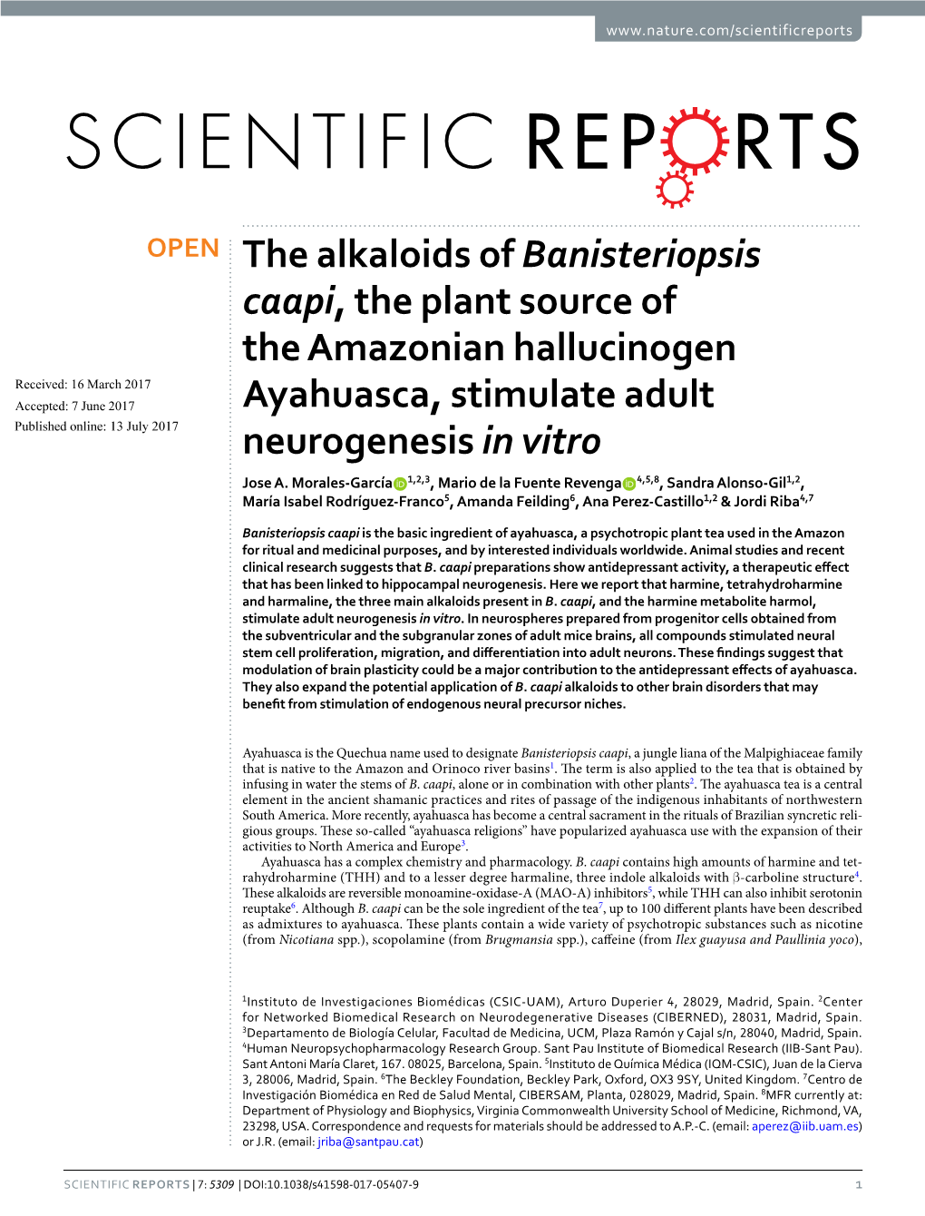 The Alkaloids of Banisteriopsis Caapi, the Plant Source of the Amazonian