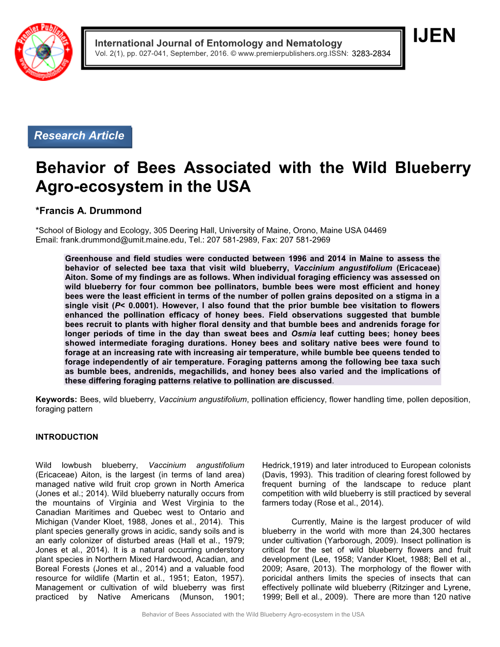 Behavior of Bees Associated with the Wild Blueberry Agro-Ecosystem in the USA