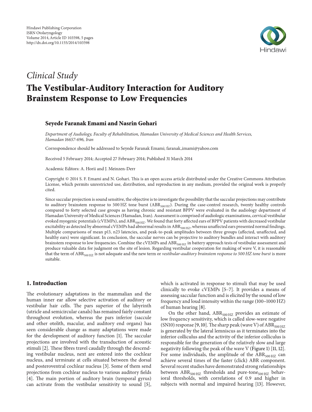 The Vestibular-Auditory Interaction for Auditory Brainstem Response to Low Frequencies