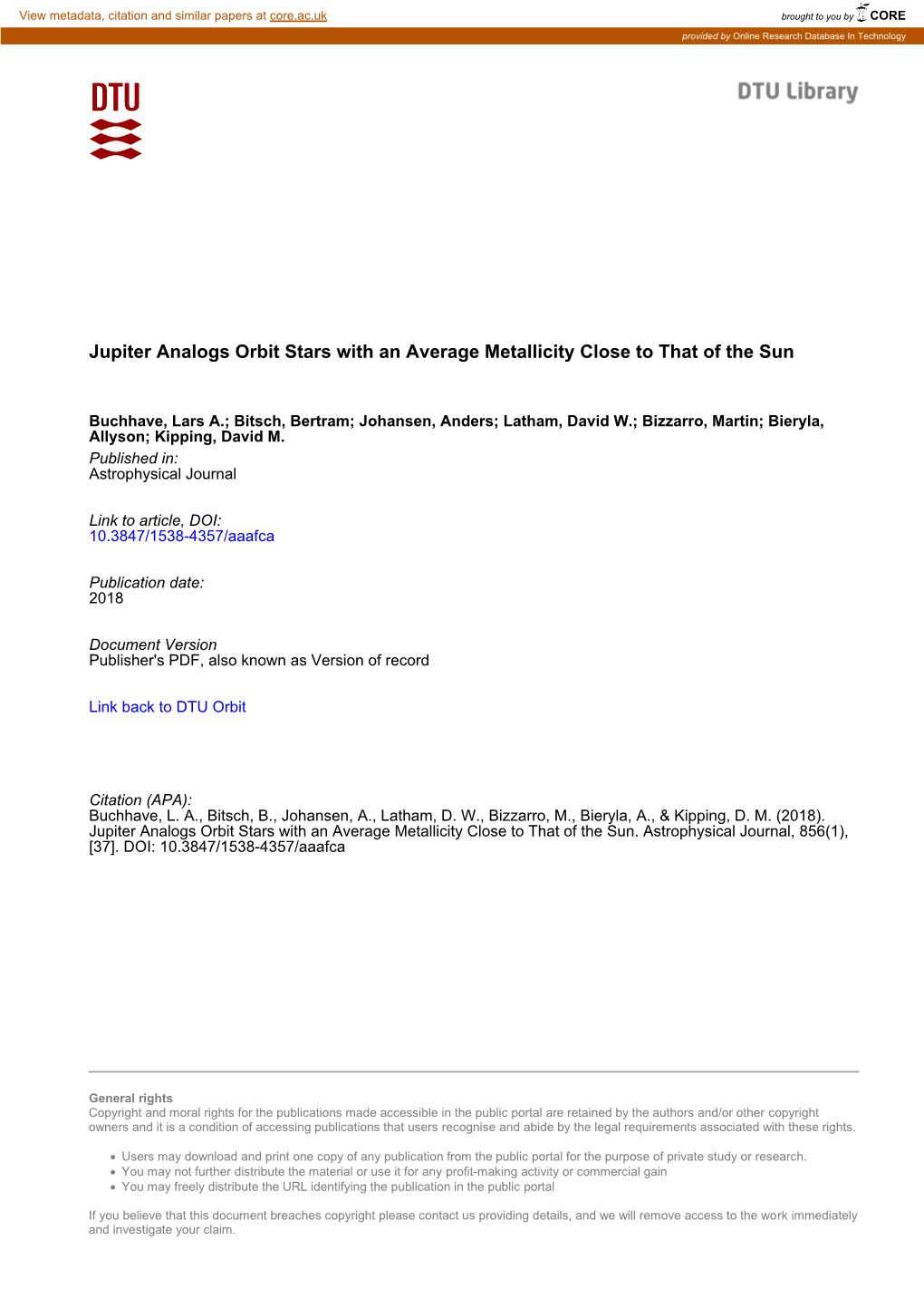 Jupiter Analogs Orbit Stars with an Average Metallicity Close to That of the Sun