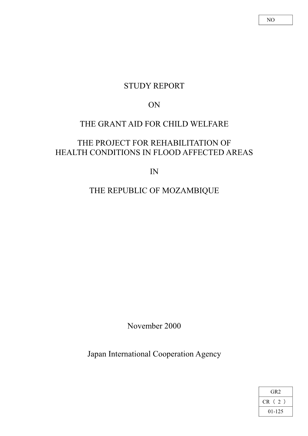 Study Report on the Grant Aid for Child Welfare The