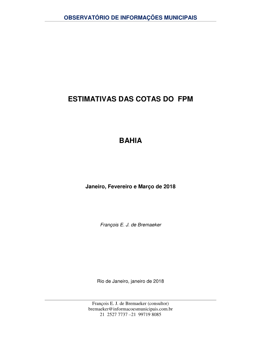 ESTIMATIVAS DAS COTAS DO FPM BAHIA -.. Observatório De Informações Municipais