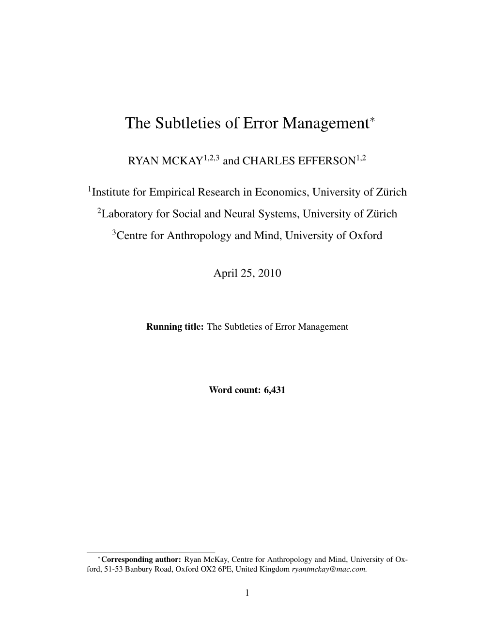 The Subtleties of Error Management∗