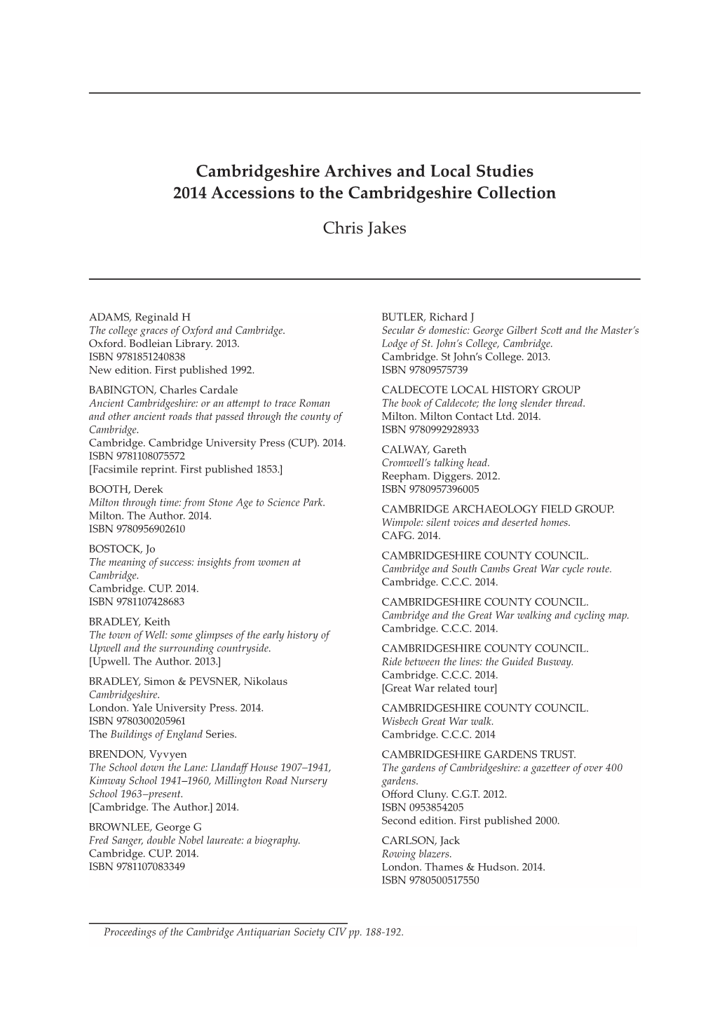 Cambridgeshire Archives and Local Studies 2014 Accessions to the Cambridgeshire Collection