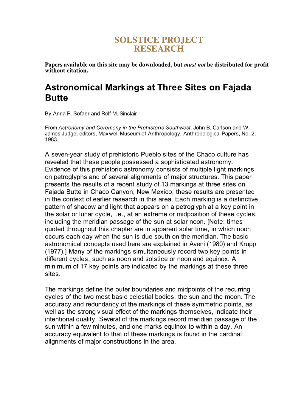 Astronomical Markings at Three Sites on Fajada Butte