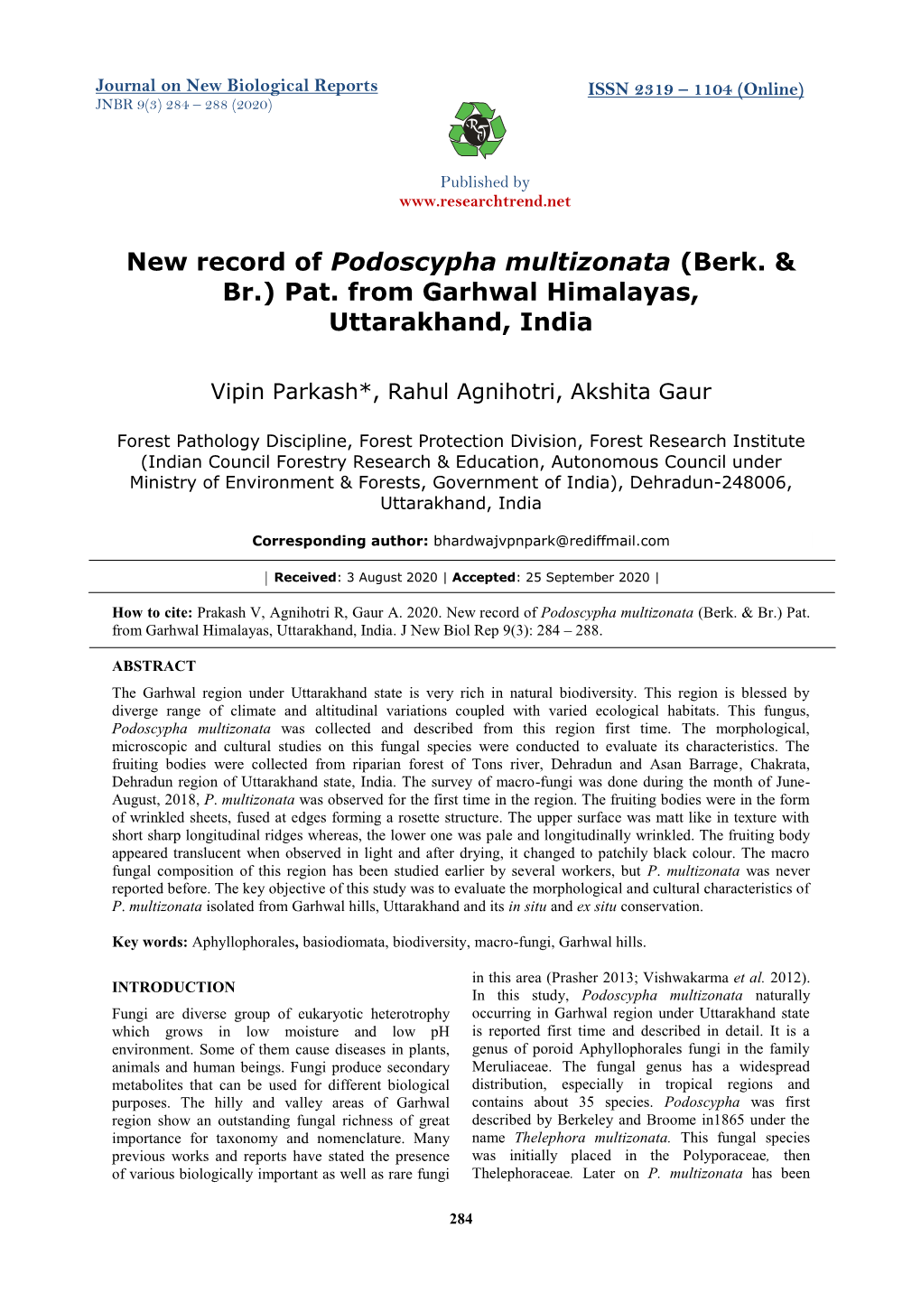 New Record of Podoscypha Multizonata (Berk. & Br.)