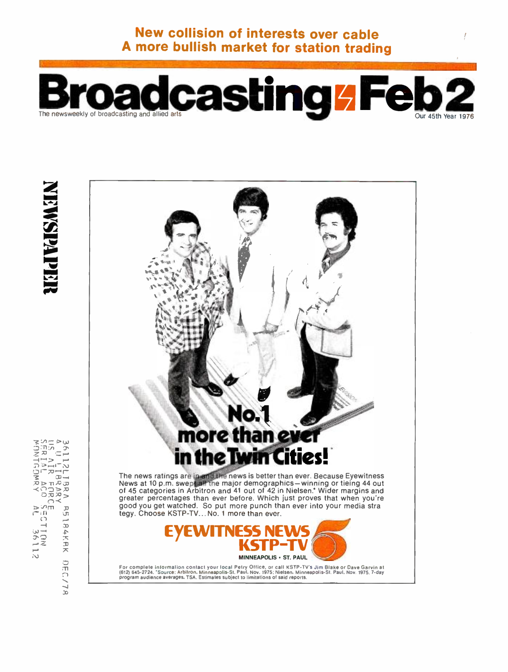 Broadcastingthe Newsweekly of Broadcasting and Allied Arts I E Our 45Th Year 1976