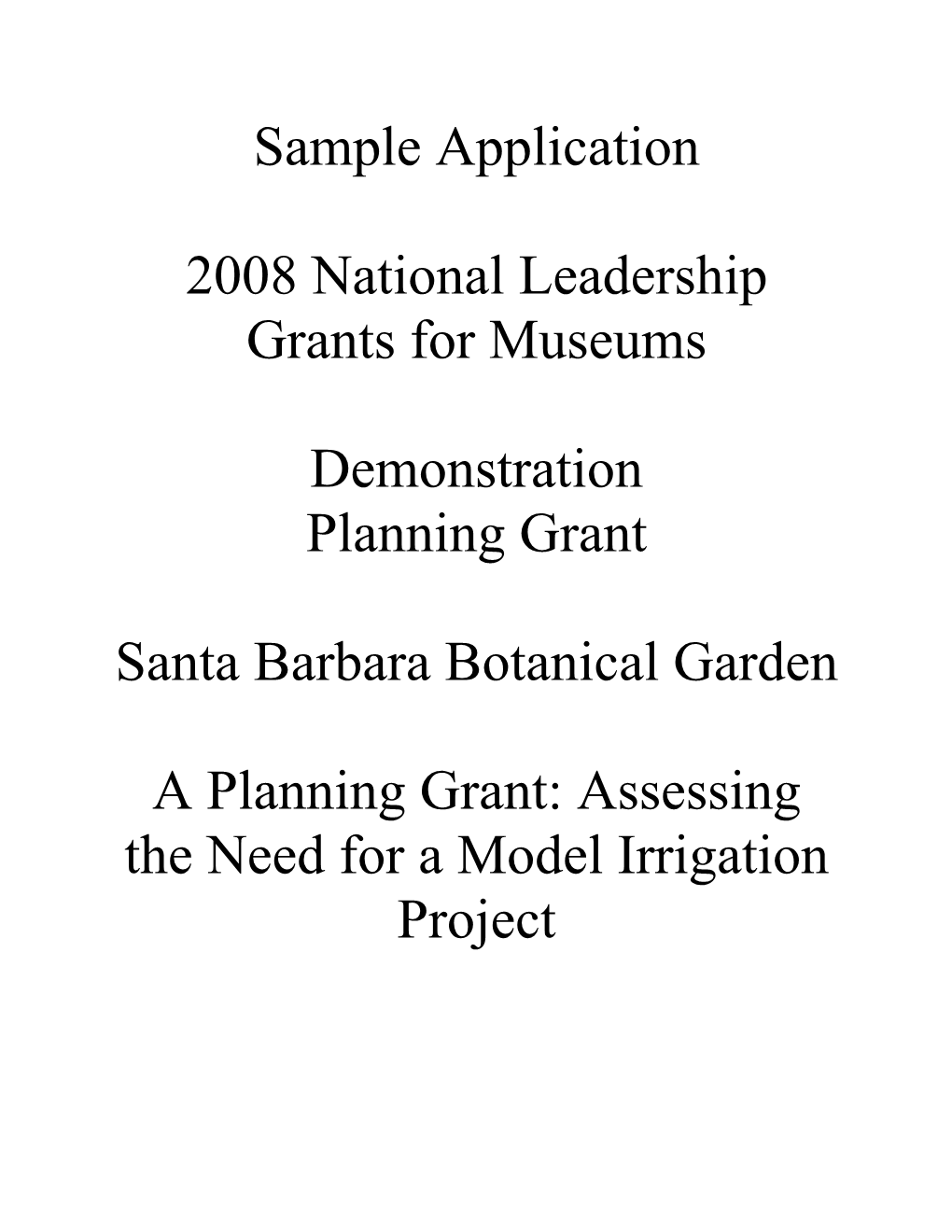 Sample Application 2008 National Leadership Grants for Museums