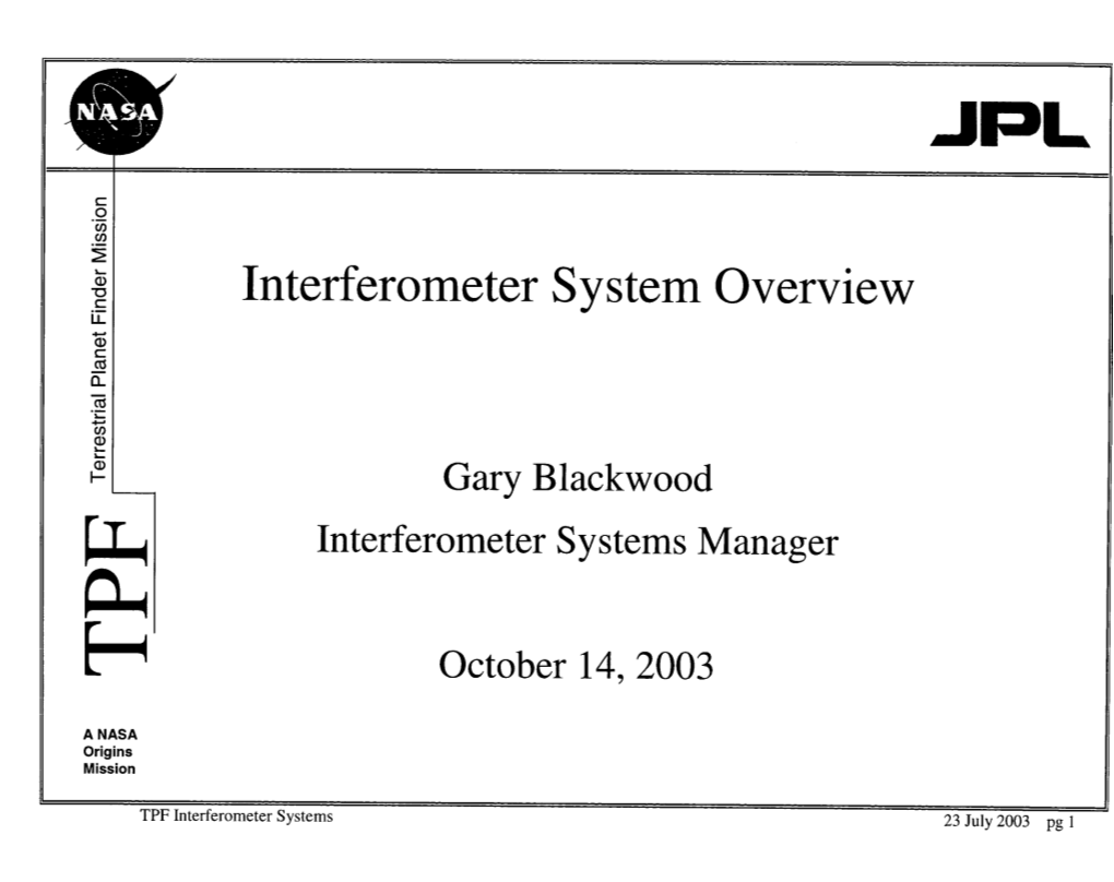 Interferometer System Overview