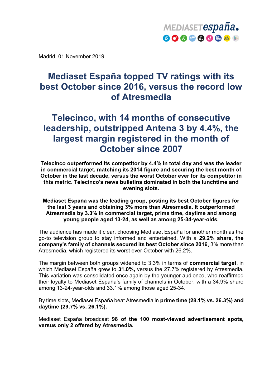 Mediaset España Topped TV Ratings with Its Best October Since 2016, Versus the Record Low of Atresmedia Telecinco, with 14 Mont
