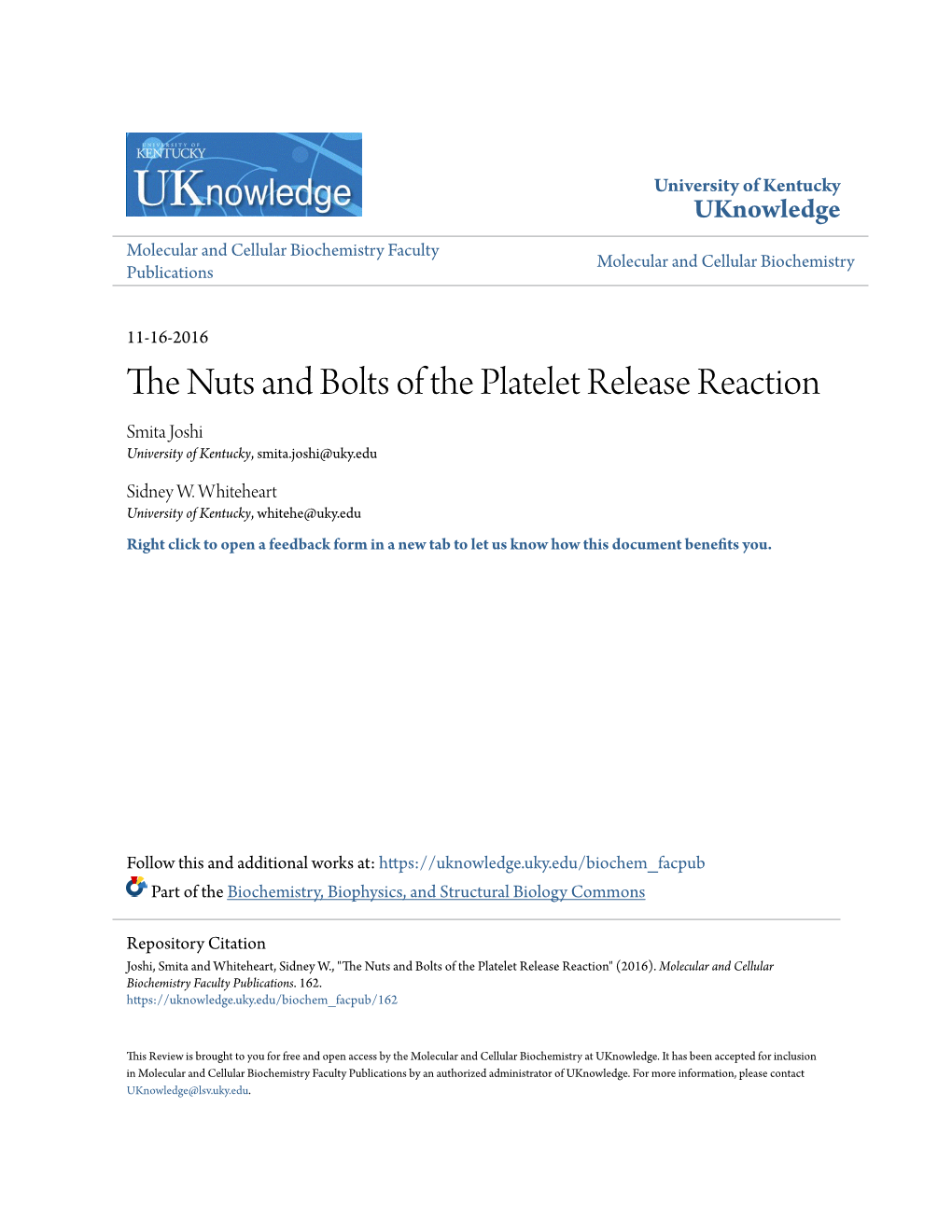 The Nuts and Bolts of the Platelet Release Reaction