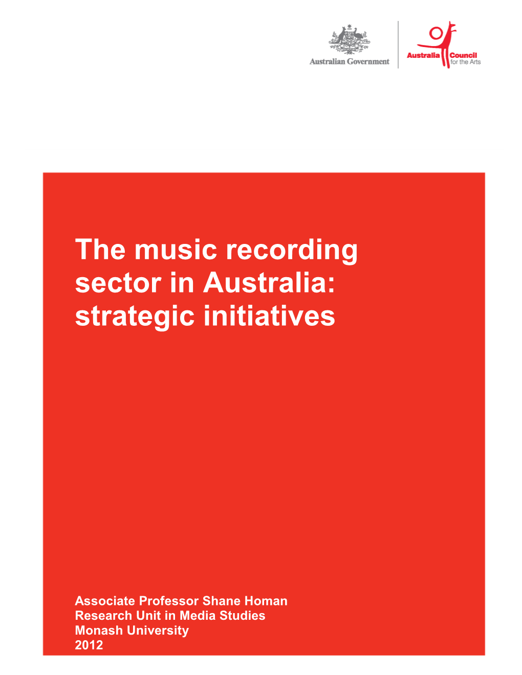 The Music Recording Sector in Australia: Strategic Initiatives
