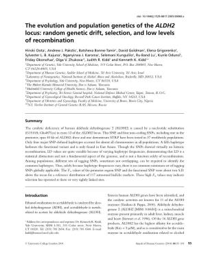 The Evolution and Population Genetics of the ALDH2 Locus: Random Genetic Drift, Selection, and Low Levels of Recombination