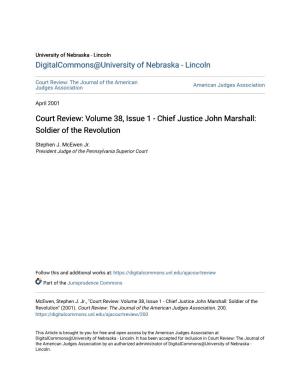 Court Review: Volume 38, Issue 1-Chief Justice John Marshall