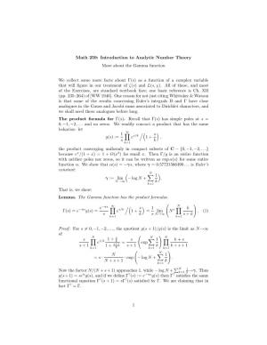 Introduction to Analytic Number Theory More About the Gamma Function We Collect Some More Facts About Γ(S)