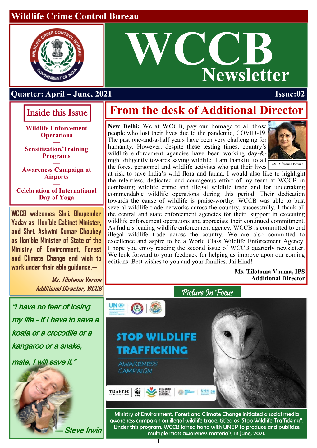 Newsletter Quarter: April – June, 2021 Issue:02 Inside This Issue from the Desk of Additional Director