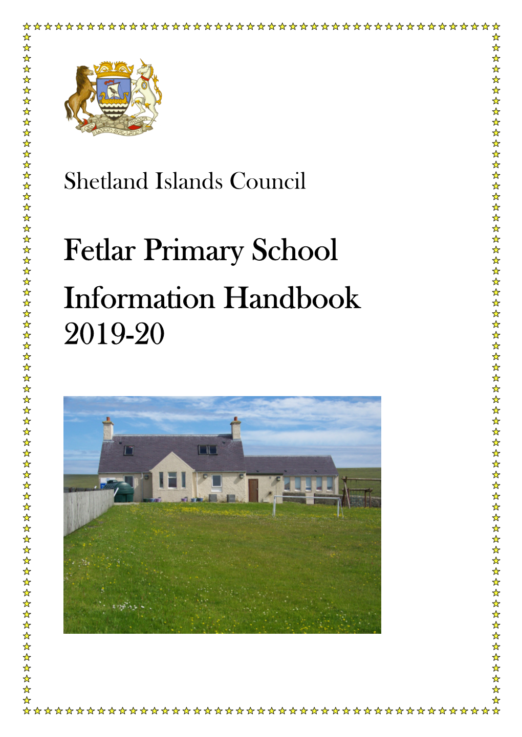 Fetlar Primary School Information Handbook 2019-20