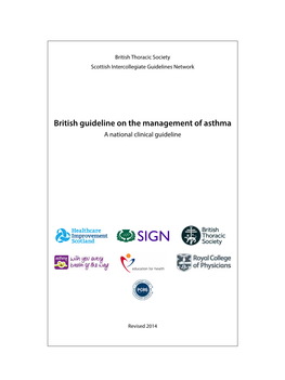British Guideline on the Management of Asthma a National Clinical Guideline