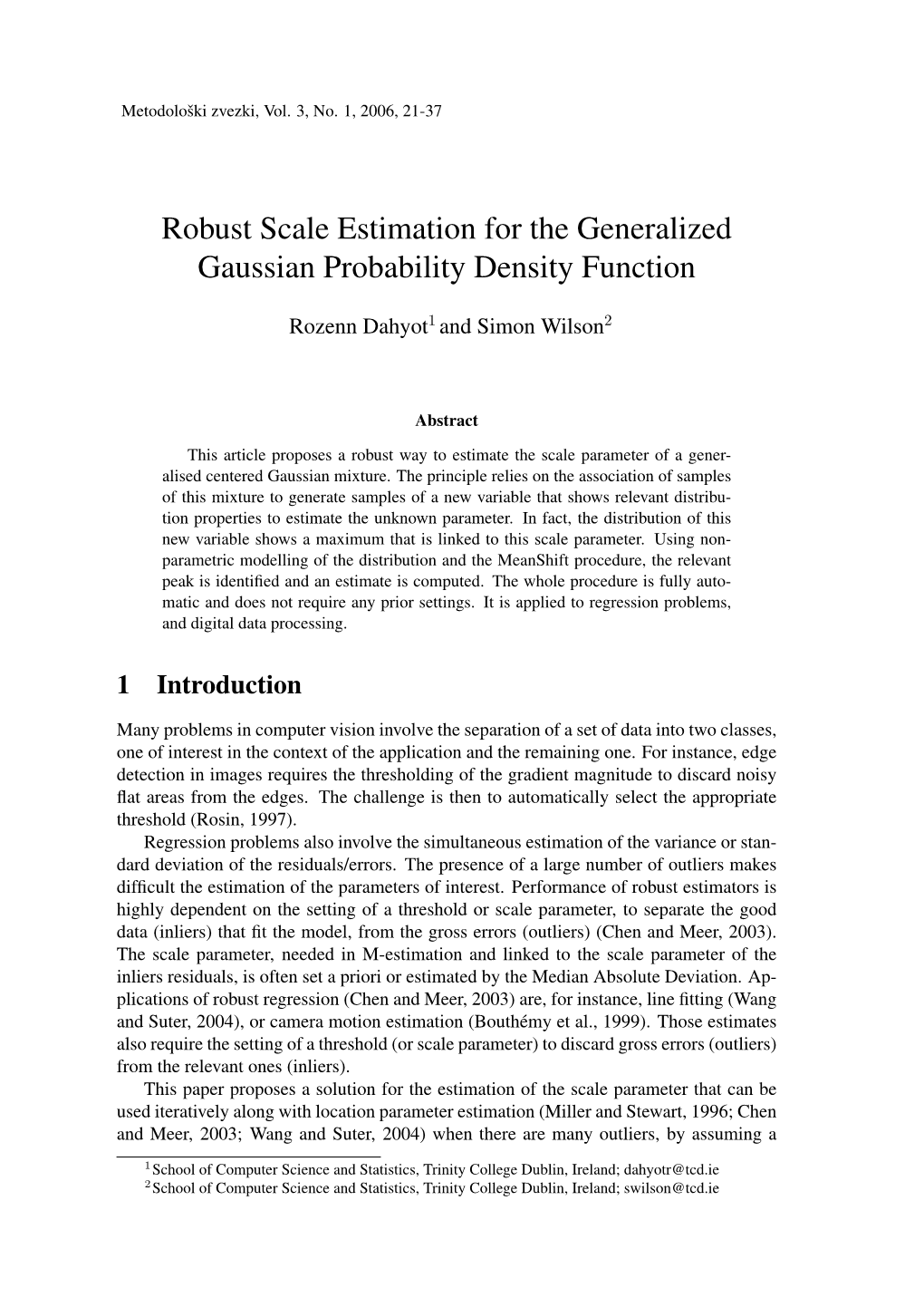Robust Scale Estimation for the Generalized Gaussian Probability Density Function