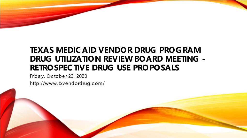 Texas Medicaid Vendor Drug Program Drug Utilization Review Board