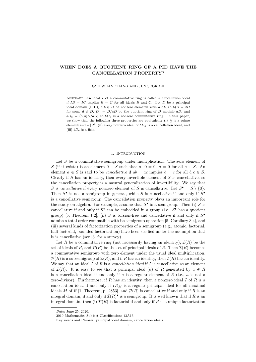 When Does a Quotient Ring of a Pid Have the Cancellation Property?