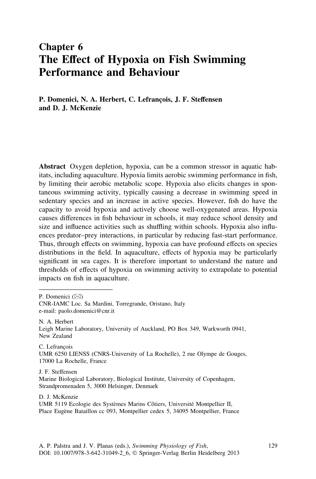 The Effect of Hypoxia on Fish Swimming Performance and Behaviour