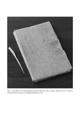 Fig. 1. the Book of Commandments and Revelations with Its Paper Chemise Cover