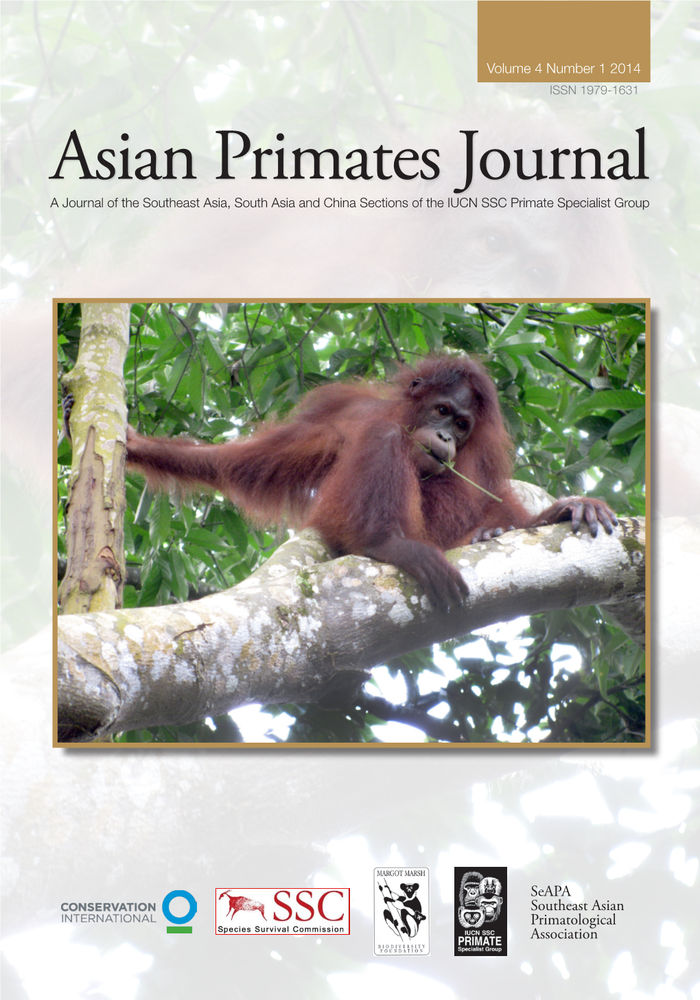 Asian Primates Journal a Journal of the Southeast Asia, South Asia and