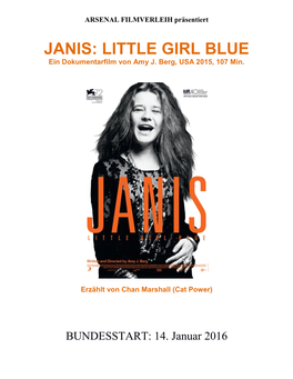 JANIS: LITTLE GIRL BLUE Ein Dokumentarfilm Von Amy J