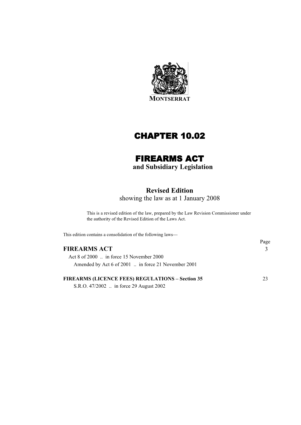 FIREARMS ACT and Subsidiary Legislation