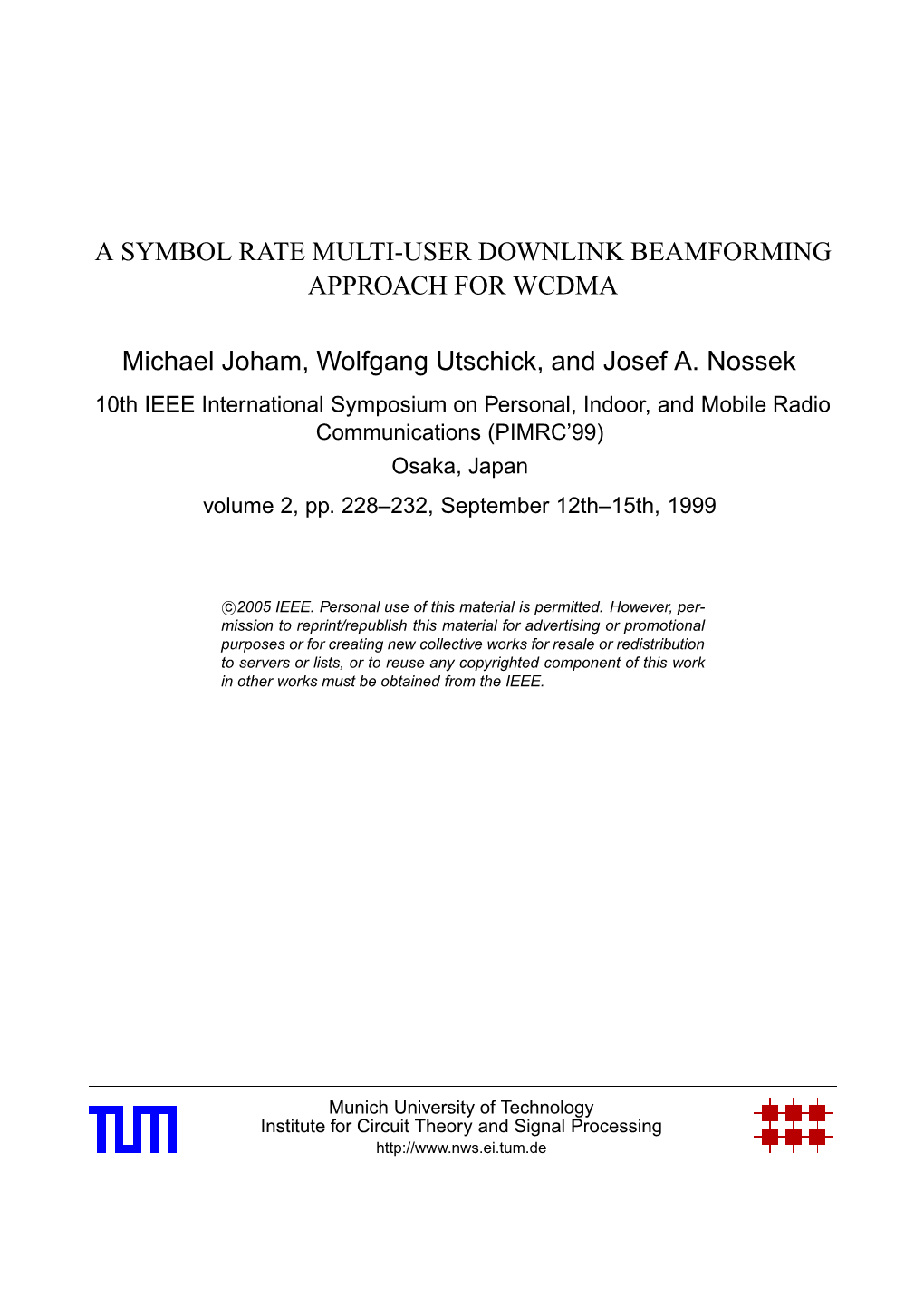 A Symbol Rate Multi-User Downlink Beamforming Approach for Wcdma