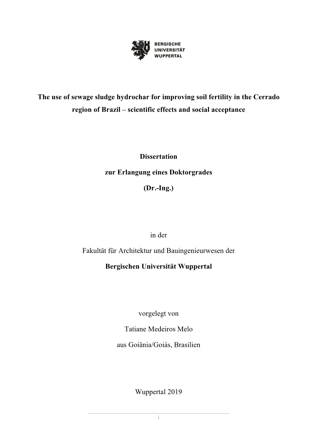 The Use of Sewage Sludge Hydrochar for Improving Soil Fertility in the Cerrado Region of Brazil – Scientific Effects and Social Acceptance