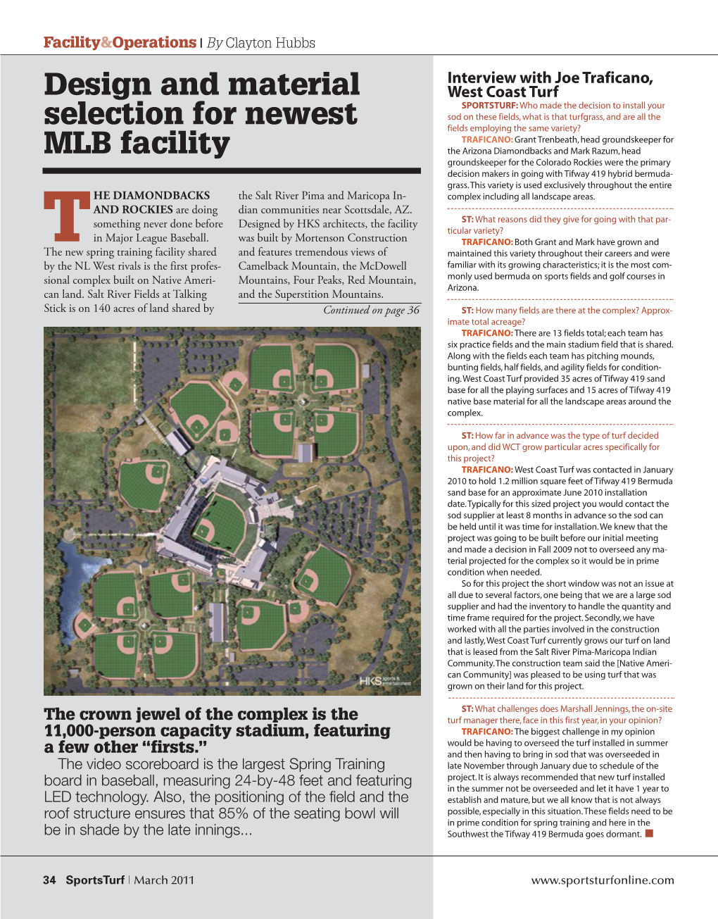 Design and Material Selection for Newest MLB Facility