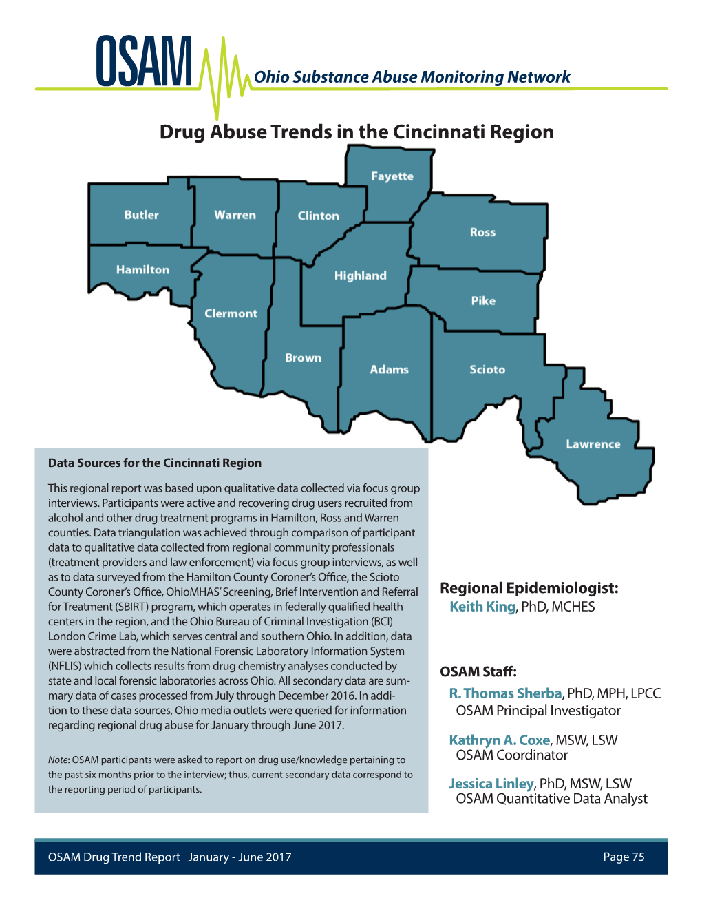 Drug Abuse Trends in the Cincinnati Region OSAM Ohio Substance Abuse Monitoring Network