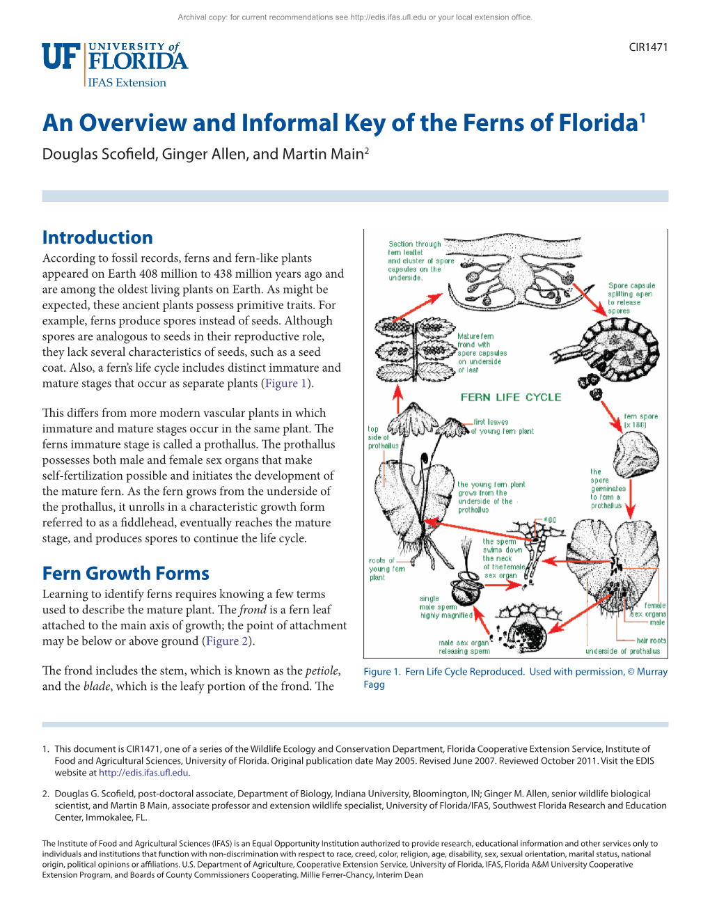 An Overview and Informal Key of the Ferns of Florida1 Douglas Scofi Eld, Ginger Allen, and Martin Main2
